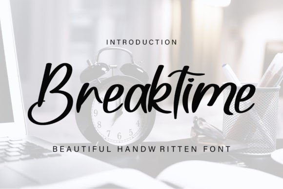 Breaktime: A Font That Feels Like a Fresh Start