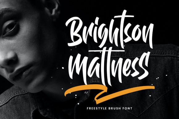 Brightson Mattness: The Brush Font Your Projects Need