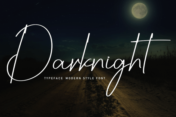Darknight: A Font for the Quiet Moments
