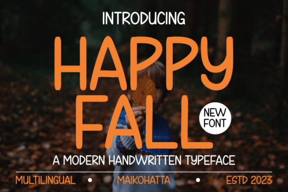 Happy Fall: A Font for Cozy and Inviting Campaigns