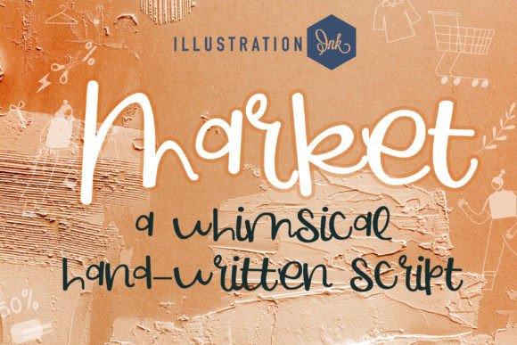 Market Font: Adding Whimsical Strategy to Your Campaign Visuals