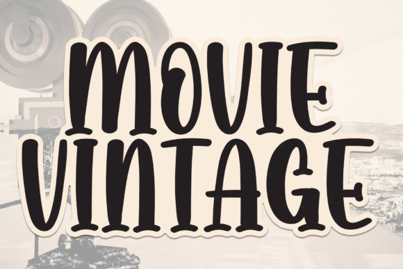 Movie Vintage: A Script Font with Real Project Potential
