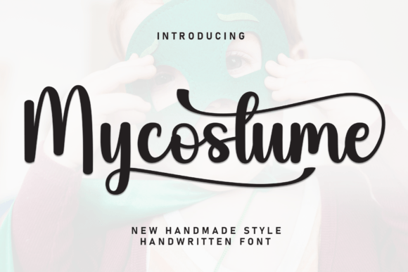 MyCostume: A Sweet and Friendly Handwritten Display Font