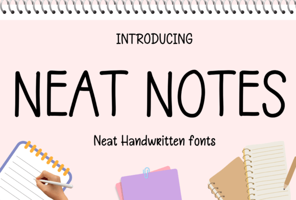 Neat Notes: A Font That Makes Your Business Look Handcrafted
