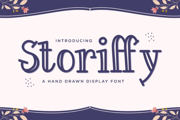 Storiffy: The Handwritten Font for Story-Driven Digital Design